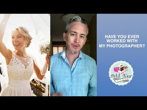 "Have you ever worked with my photographer? Do you know him or her?"